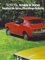 Folder Toyota Mark II 2000 1972, Ophalen of Verzenden, Gelezen, Toyota