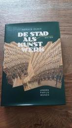 De stad als kunstwerk 1814 - 1914, 20e eeuw of later, Donald Olsen, Europa, Ophalen of Verzenden