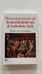 Robrecht Boudens, Momentopnamen geschiedenis katholieke kerk, Boeken, Ophalen of Verzenden, Gelezen, Robrecht Boudens