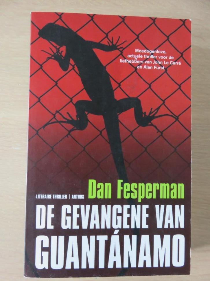 De gevangene van Guantanamo - Dan Fesperman, Boeken, Romans, Zo goed als nieuw, Ophalen of Verzenden