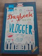 T Collins- Dagboek van een vlogger, Boeken, Ophalen of Verzenden, Zo goed als nieuw