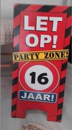Sweet Sixteen 'Let Op! Party Zone!' Bord, Ophalen of Verzenden, Zo goed als nieuw, Versiering, Verjaardag