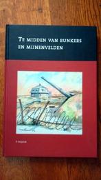 Bunkers en Mijnenvelden - P. Heijstek, Tweede Wereldoorlog, Ophalen of Verzenden, Zo goed als nieuw, P. Heijstek