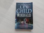 Lee Child - Bloedgeld (Jack Reacher Thriller), Ophalen of Verzenden, Gelezen, Lee Child
