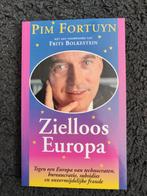 Pim Fortuyn - Zielloos Europa, Boeken, Politiek en Maatschappij, Ophalen of Verzenden, Zo goed als nieuw, Pim Fortuyn, Europa