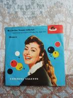 Caterina Valente single Wo Meine Sonne Scheint Duits Schlage, Gebruikt, 7 inch, Single, Ophalen of Verzenden
