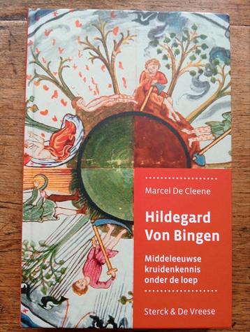 Marcel De Cleene - Hildegard Von Bingen. Kruidenkennis  beschikbaar voor biedingen