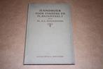 Handboek voor Fokkerij en Plantenteelt - 1927 !!, Ophalen of Verzenden, Gelezen