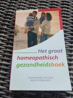 Het Groot Homeopathisch Gezondheidsboek, Boeken, Ophalen of Verzenden, Gelezen, Kruiden en Alternatief, Onbekend