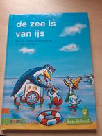 De Zee is van Ijs - Elle van Lieshout, 5 of 6 jaar, Fictie algemeen, Jongen of Meisje, Ophalen of Verzenden