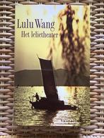 Lulu Wang - Het lelietheater, Ophalen of Verzenden, Gelezen, Nederland