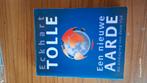 Eckhart Tolle - Een nieuwe aarde, Achtergrond en Informatie, Spiritualiteit algemeen, Ophalen of Verzenden, Zo goed als nieuw