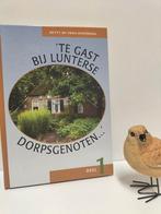 Vries- Rozendaal, Hetty de; Te gast bij Lunterse dorpsgenote, Boeken, Geschiedenis | Stad en Regio, Gelezen, Ophalen of Verzenden