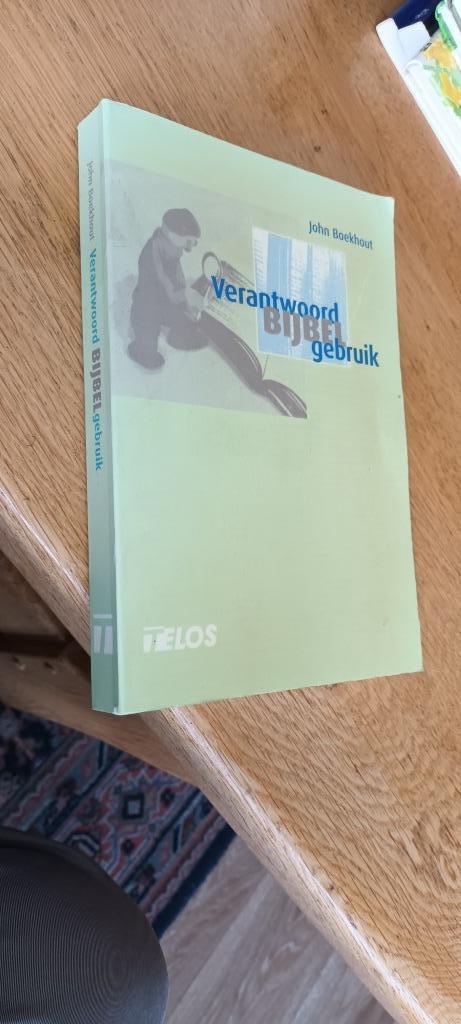 Boekhout, John - 	Verantwoord Bijbel Gebruik, Boeken, Godsdienst en Theologie, Gelezen, Christendom | Protestants, Ophalen of Verzenden