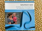 Gehechtheid in beeld  handleiding adoptiezorg Havermans, Ophalen of Verzenden, Zo goed als nieuw