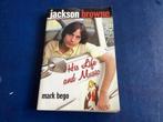 Jackson Browne Biografie - Mark Bego, Ophalen of Verzenden, Zo goed als nieuw, Film, Tv en Media