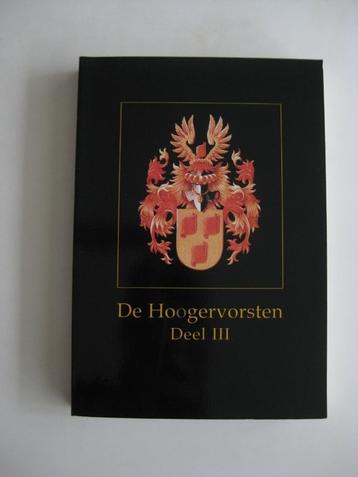 Genealogie: Bert Hogervorst, De Hoogervorsten. Deel III beschikbaar voor biedingen