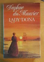 Daphne du Maurier - Lady Dona, Ophalen of Verzenden, Gelezen, Maurier