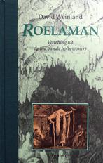 David Weinland - Roelaman (Ex.1), Boeken, Ophalen of Verzenden, Zo goed als nieuw, Europa overig
