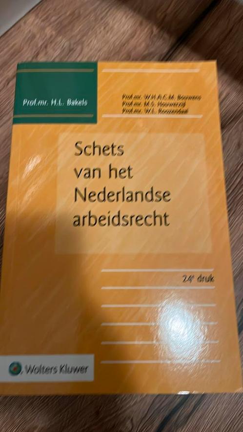 H.L. Bakels - Schets van het Nederlandse arbeidsrecht, Boeken, Wetenschap, Zo goed als nieuw, Ophalen