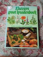 Elseviers Groot Kruidenboek - Kweken, Recepten, Tapas, Hapjes en Dim Sum, Gezond koken, Ophalen of Verzenden, Europa