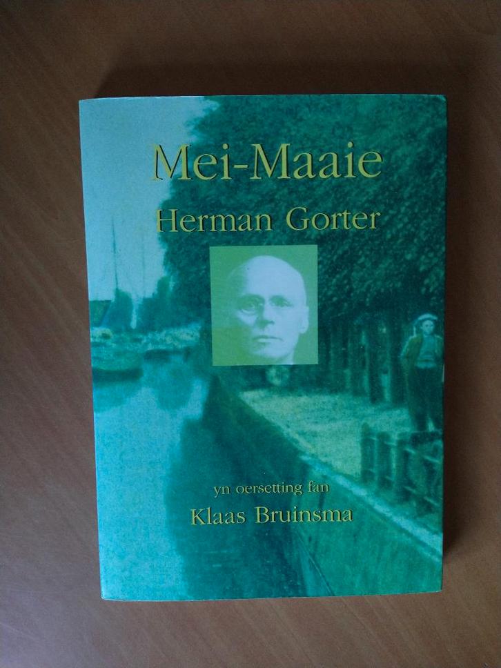 Bruinsma, Klaas; Gorter, Herman. Mei-Maaie, Boeken, Gedichten en Poëzie, Zo goed als nieuw, Ophalen of Verzenden