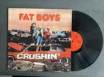 LP Fat Boys - Crushin’, Cd's en Dvd's, Vinyl | Hiphop en Rap, Ophalen of Verzenden, 12 inch