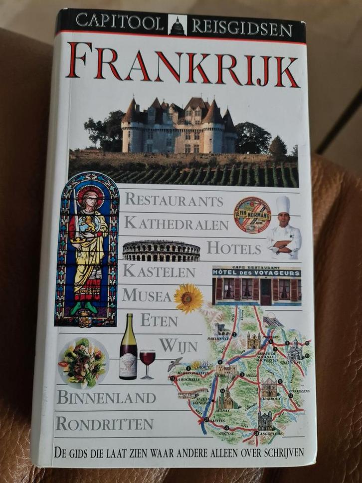Capitool Reisgids Frankrijk, Boeken, Reisgidsen, Zo goed als nieuw, Reisgids of -boek, Europa, Capitool, Ophalen of Verzenden