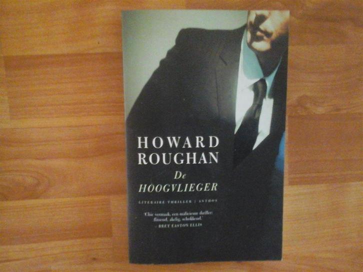 T15-howard roughan-de hoogvlieger, Boeken, Thrillers, Nieuw, Ophalen of Verzenden
