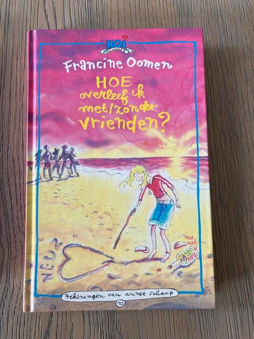 Hoe overleef ik met/zonder vrienden? - Francine Oomen - zgan, Boeken, Kinderboeken | Jeugd | 13 jaar en ouder, Zo goed als nieuw