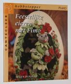 Feestelijke eieren met Fimo cht 7695, Boeken, Kleien en Boetseren, Geschikt voor kinderen, Ophalen of Verzenden, Zo goed als nieuw