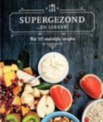 kookboek Supergezond ... en lekker, Ophalen of Verzenden, Zo goed als nieuw