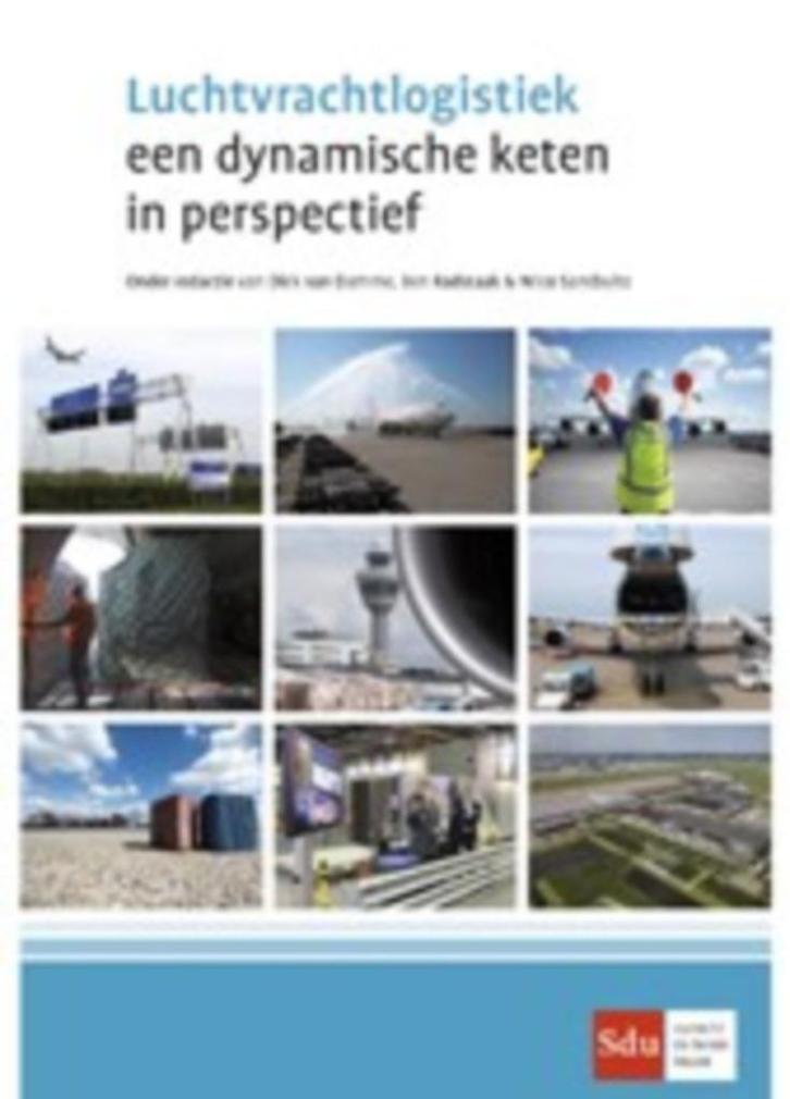 Luchtvrachtlogistiek ISBN: 9789012394116 nieuw 2014 SDU, Boeken, Studieboeken en Cursussen, Nieuw, HBO, Beta, Verzenden