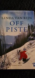 Linda van Rijn- Off Piste, Ophalen