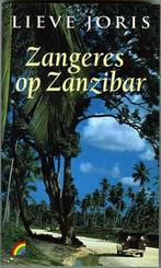 Zangeres op Zanzibar - Lieve Joris, Ophalen of Verzenden, Zo goed als nieuw, Lieve Joris, Afrika