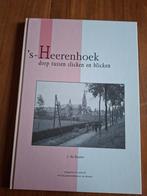 's-Heerenhoek: Dorp tussen slicken en blicken, Ophalen of Verzenden, Zo goed als nieuw, J. de Ruiter, Zeeland