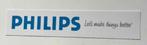 PHILIPS  - Let's make things better  reclamebord, Ophalen of Verzenden, Zo goed als nieuw, Reclamebord