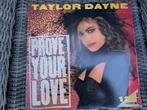 Maxi single - Taylor Dayne - Prove your love, Ophalen of Verzenden, 12 inch, Pop, Maxi-single