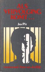 Als vervolging komt / Jan Pit., Boeken, Ophalen of Verzenden, Zo goed als nieuw, Christendom | Protestants