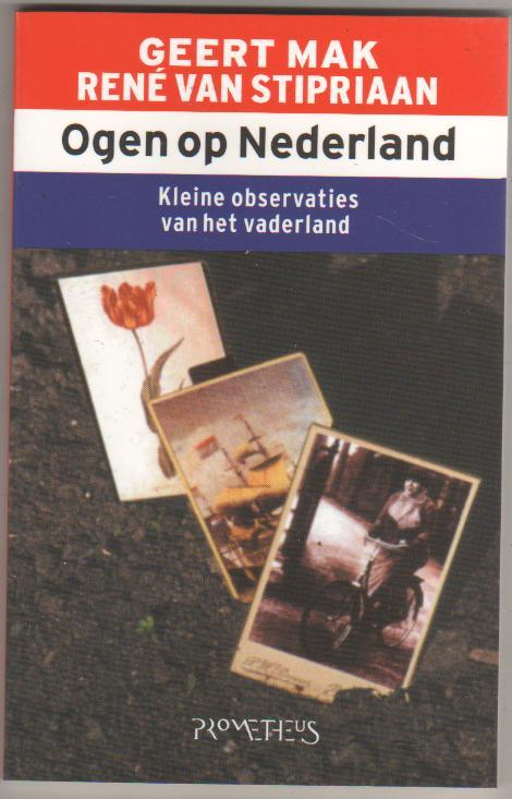 Boeken door GEERT MAK en RENÉ VAN STIPRIAAN, Boeken, Geschiedenis | Vaderland, Zo goed als nieuw, Ophalen of Verzenden