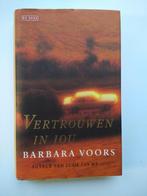 Vertrouwen in jou, Barbara Voors, Verzenden, Zo goed als nieuw, Barbara Voors