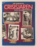 Media 2000 B.V. - Het leven in de crisisjaren 1929-1939, Boeken, Geschiedenis | Vaderland, Gelezen, 20e eeuw of later, Verzenden