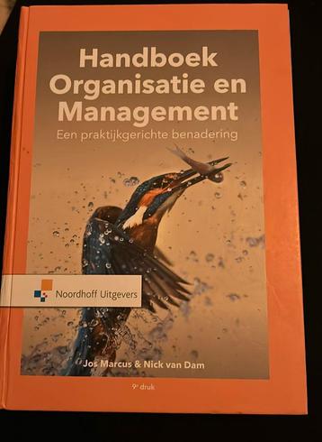 Handboek Organisatie en Management. Een praktijkgerichte ben beschikbaar voor biedingen