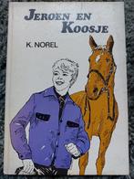 Jeroen en Koosje, auteur K. Norel, Boeken, Gelezen, Ophalen of Verzenden