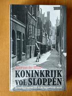 Auke van der Woud, Koninkrijk vol sloppen, Ophalen of Verzenden, 19e eeuw, Zo goed als nieuw