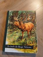 Zo leeft de Hoge Veluwe - A.B. Wigman, Boeken, Ophalen of Verzenden, Gelezen, Wandel- of Recreatiegebieden, A.B. Wigman