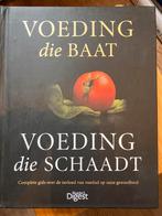 Voeding die baat, voeding die schaadt, Ophalen of Verzenden, Zo goed als nieuw