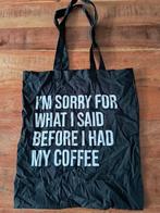 Zwarte Canvas Shopper - Koffie Quote, Ophalen of Verzenden, Gebruikt, Zwart, Shopper