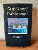 Boek Gebonden Gesigneerde Uitgave Gerrit Komrij Over Bergen, Boeken, Gelezen, Gerrit Komrij, Ophalen of Verzenden, Nederland