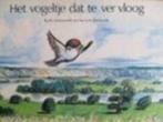 Ruth Ainsworth 	Het vogeltje dat te ver vloog, Boeken, Kinderboeken | Kleuters, Ophalen of Verzenden, Gelezen, Jongen of Meisje